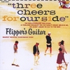 three cheers for our side / Flipper's Guitar (1989/2006 FLAC)