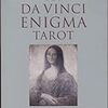 ダ・ヴィンチ・タロット　〜The Da Vinci Enigma Tarot〜