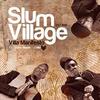 Slum Village / Villa Manifesto