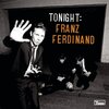Franz Ferdinandのニューアルバム「Tonight」を買った