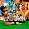 ORANGE RANGE/上海ハニー