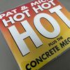 Hot Hot Hot Plus The Concrete Megamix