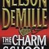 The Charm School／Nelson Demille