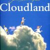 子どもの世界観がたくさんつまった素敵な絵本　Burninghamさんによる『Cloudland』のご紹介
