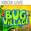 【GAME】 バグにご注意（いろんな意味で） - Bug Village (Windows Phone 7)