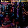 お爺のウォーク＆ジョグ～ウィズ・ソング～《2022／No.75》｜今日聴いたのは・・・『Joe Sample＆David T. Walker（ジョー・サンプル＆デヴィッド・Ｔ・ウォーカー）／Swing street cafe（スイング・ストリート・カフェ）【AMU[HD]】【SPD】』｜シャッフル感満載でごじゃる！ｖ＾＾歩いてるとウキウキしちゃってやばいかも＾＾ｖ！