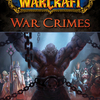小説 ”World of Warcraft: War Crimes”  感想