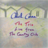 Chick Corea: The Trio Live From Country Club (1982)　チックを久しぶりに