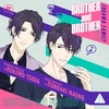 【ドラマCD】”BROTHER and BROTHER2 ”（CV.前野智昭・津田健次郎）を通販予約する♪