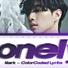 【歌詞和訳】​lonely：ロンリー - Mark Tuan：マーク（GOT7）