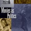▼"Movies as Politics" Jonathan Rosenbaum