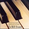 To Bill Evans Davide Santarsola With Lee Konitz 