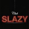 みんな、もっとClub SLAZYを見よう〜スレイジー1、2、3、4、AWまで全紹介〜