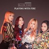 №1,569　韓流セレクション “ BLACKPINK - '불장난 (PLAYING WITH FIRE)' MV ”