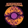  Monophonics / In Your Brain