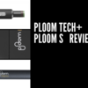 【比較レビュー！】新しい２種類のプルームシリーズにJTの本気を垣間見た件【Ploom TECH+＆ Ploom S】