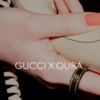 Gucci x OuraRing 半年利用したので長期レビュー
