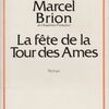 ：Marcel Brion『La fête de la Tour des Ames』（マルセル・ブリヨン『魂の塔の祭』）