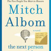 Download free friday nook books The Next Person You Meet in Heaven: The Sequel to The Five People You Meet in Heaven (English literature) by Mitch Albom 9780062294456 CHM