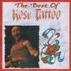 Rose Tattoo「The Best Of Rose Tattoo」