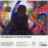 V/A - ABDUCTION OF THE ART OF NOISE