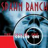 Spahn Ranch 『The Coiled One』