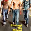 Zindagi Na Milegi Dobara／人生は一度だけ