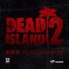 ゲーム：Dead Island2 -E3 2014-