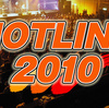 HOTLINE2010 募集スタート！