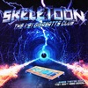 SKELETOON 『The 1.21 Gigawatts Club』