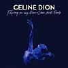 CELINE DION/Flying On My Own (Dave Audé Remix)