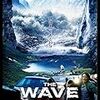 ＴＨＥ ＷＡＶＥ／ザ・ウェイブ