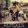 MADONNA/Turn Up the Radio (Offer Nissim Remix) 