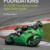 「Agile Testing Foundations: An ISTQB Foundation Level Agile Tester guide」(2017)