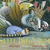 心がほぐされる、お休み前にピッタリのコールデコットオナー賞絵本、『Sleep Like a Tiger』のご紹介