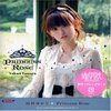 Princess Rose / 田村ゆかり