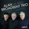 【JAZZ新譜】Like Minds / Alan Broadbent Trio (2022)