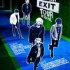 EXIT TOUR