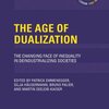 Emmenegger, Patrick, Silja Hausermann, Bruno Palier, Martin Seeleib-Kaiser, ed., The Age of Dualization: The Changing Face of Inequality in Deindustrializing Societies, (2012)