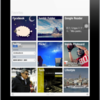  iPadに真っ先にインストールしたい"Flipboard"でTumblrも閲覧出来る