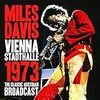 Vienna Stadthalle 1973/Miles Davis