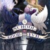 おとぎ話の主役と悪役を育てる学校 “the School for Good and Evil”