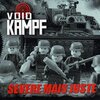 Void Kampf - Severe Mais Juste