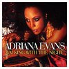 【今日の一曲】Adriana Evans - Walking With The Night