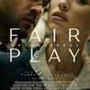 映画「FAIR　PLAY/フェアプレー」（2023）を見る。エリートビジネス社会の愛憎サスペンス。