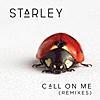 Call On Me (Ryan Riback Remix) / Starley  関西弁・和訳