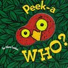 子どもが楽しめる穴あき仕掛け絵本、『Peek-A Who?』のご紹介