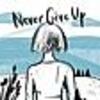 Sia - Never Give Up 