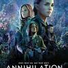 これぞＳＦ ! 【映画感想】アナイアレイションー全滅領域ー