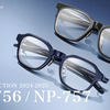 【YouTube】フォーナインズ 2024AW新作眼鏡フレーム 多角形スクエア「NP-756」&ウェリントン「NP-757」【999.9 ネオプラスチック】